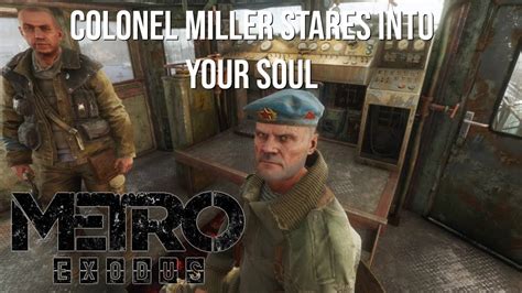 colonel richard miller|metro exodus anna death.